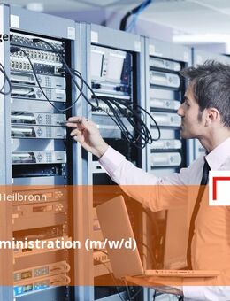 Systemadministration (m/w/d) - Heilbronn