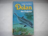 Dolan,der Delphin,Lothar Streblow,Loewe Verlag,1993 - Linnich