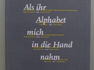 Als ihr Alphabet mich in die Hand nahm. Poesie-Preis Münster 1993-2011 - Münster