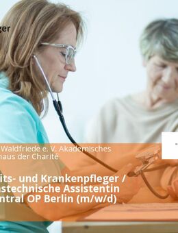 Gesundheits- und Krankenpfleger / Operationstechnische Assistentin (OTA) - Zentral OP Berlin (m/w/d) - Berlin