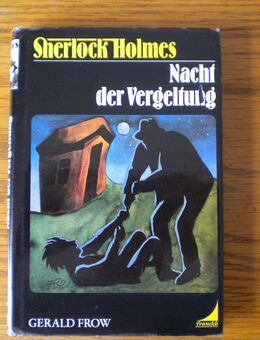 Sherlock Holmes-Nacht der Vergeltung,Gerald Frow,Franckh Verlag,1986 - Linnich