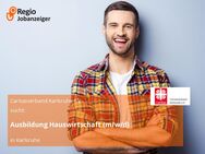 Ausbildung Hauswirtschaft (m/w/d) - Karlsruhe