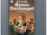 Betondschungel,Dieter König,Heyne Verlag,1985 - Linnich