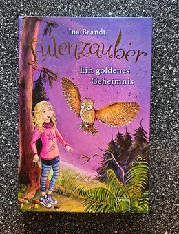 Eulenzauber "Ein goldenes Geheimnis" von Ina Brandt - Sankt Leon-Rot