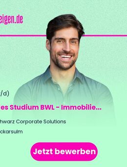 Duales Studium BWL - Immobilienwirtschaft 2026 (m/w/d) - Neckarsulm