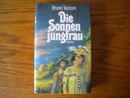 Die Sonnenjungfrau,Bruno Tacconi,Deutsche Buch-Gemeinschaft,1980 - Linnich