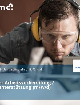 Mitarbeiter Arbeitsvorbereitung / Vertriebsunterstützung (m/w/d) - Speyer