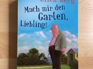 Buch Mach mir den Garten, Liebling, UNGELESEN - Wuppertal