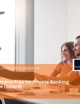 Bankkaufmann/frau im Private Banking Marktfolge (m/w/d) - Stuttgart