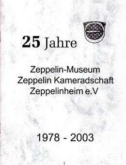 25 Jahre Zeppelin-Museum (Zeppelinheim) - Frankfurt (Main)