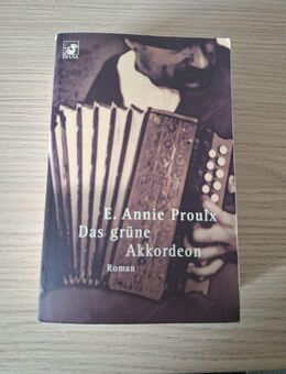 Das grüne Akkordeon Roman von E. Annie Proulx (Taschenbuch) - Essen