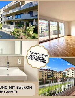 Bezugsfertige 4-Zi-Wohnung mit Balkon I Schicke Wohnanlage I Gäste-WC I Moderne Ausstattung I Neubau - Leipzig