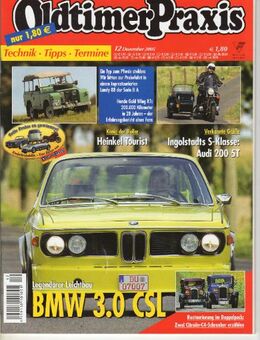 Oldtimer Praxis Heft 12/2005 BMW3.0CSL - Spraitbach