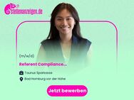 (Senior) Referent (m/w/d) Compliance - Bad Homburg (Höhe)