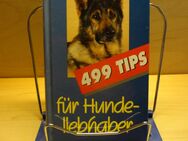 499 Tipps für Hunde-Liebhaber - Schiltach