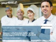 hauswirtschaftlichen Helfer in der Kindertagesstätte In der Au (m/w/d) - Villingen-Schwenningen