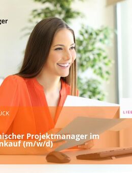 Kaufmännischer Projektmanager im Bereich Einkauf (m/w/d) - Aichach