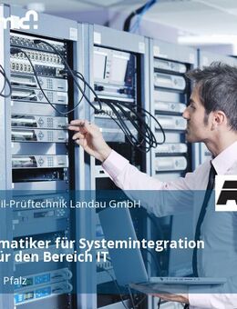 Fachinformatiker für Systemintegration (m/w/d) für den Bereich IT - Landau (Pfalz)