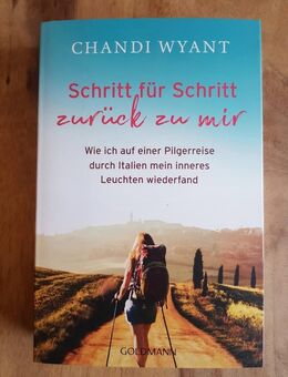 NEU Chandi Wyant - Schritt für Schritt zurück zu mir - Dortmund