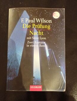 Die Prüfung / Nacht von Paul F. Wilson mit Steve Lyon (2 Romane in einem Buch) - Essen