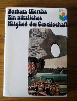 Ein nützliches Mitglied der Gesellschaft,Barbara Wersba,Signal,1973 - Linnich