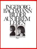 INGEBORG BACHMANN - BILDER AUS IHREM LEBEN in 50667