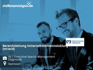 Bereichsleitung Unternehmensentwicklung (m/w/d) - Hannover