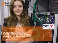 Wirtschaftsinformatiker / Informatiker als HRIS-Expert / Manager – SAP SuccessFactors (m/w/d) - Frankfurt (Main)