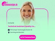 Technical Assistant Quality Control Microbiology (f/m/d) - Garching (München)