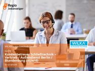 Kundenbetreuer Schließtechnik – Vertrieb / Außendienst Berlin / Brandenburg (m/w/d) - Gransee