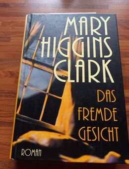 Das fremde Gesicht. Gebundene Ausgabe v. 1998, Weltbild Verlag, Mary Higgins Clark (Autorin) - Rosenheim