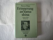 Erinnerung an Yamashina,Naoya Shiga,Beck Verlag,1986 - Linnich