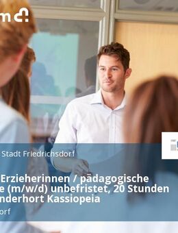 Erzieher / Erzieherinnen / pädagogische Fachkräfte (m/w/d) unbefristet, 20 Stunden für den Kinderhort Kassiopeia - Friedrichsdorf