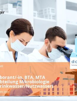 Biologielaborant/-in, BTA, MTA (m/w/d) Abteilung Mikrobiologie (Bereich Trinkwasser/Nutzwasser) - Mühldorf (Inn)