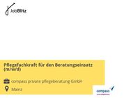 Pflegefachkraft für den Beratungseinsatz (m/w/d) - Mainz