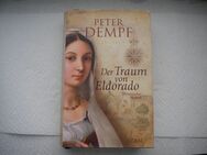 Der Traum von Eldorado,Peter Dempf,Lübbe Verlag,2010 - Linnich