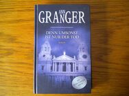 Denn umsonst ist nur der Tod,Ann Granger,RM Verlag,2008 - Linnich