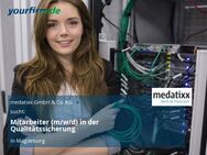 Mitarbeiter (m/w/d) in der Qualitätssicherung - Magdeburg