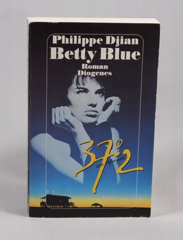 Betty Blue von Philippe Djian - 0,50 € - Helferskirchen