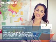 Mitarbeiter (m/w/d) für unsere innerbetriebliche Fortbildung mit Erfahrungen im E-Learning Bereich / Digitales Lernen Teilzeit - Freiburg (Breisgau)