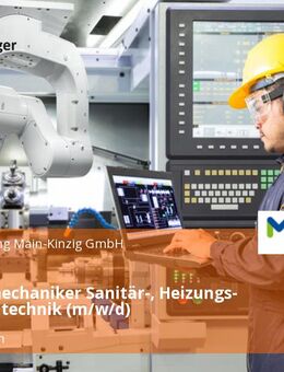 Anlagenmechaniker Sanitär-, Heizungs- und Klimatechnik (m/w/d) - Gelnhausen