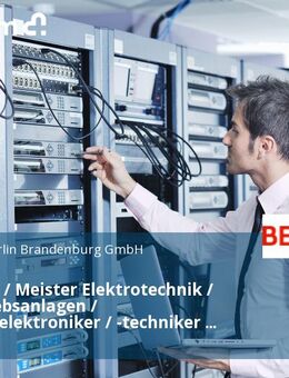 Techniker / Meister Elektrotechnik / Flugbetriebsanlagen / IT-Systemelektroniker / -techniker (m/w/d) - Schönefeld
