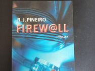 Firewall. R.J. Pineiro Thriller - Essen