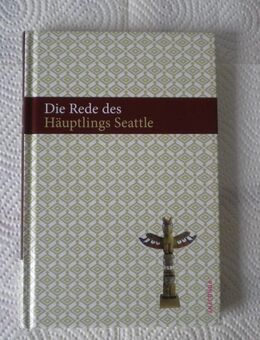 Die Rede des Häuptlings Seattle,Anaconda Verlag,2007 - Linnich