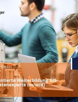 Praxisorientierte Weiterbildung GIS- und Geodatenexperte (m/w/d) - Dortmund