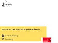 Museums- und Ausstellungstechniker/in - Nürnberg