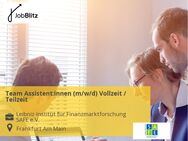 Team Assistent:innen (m/w/d) Vollzeit / Teilzeit - Frankfurt (Main) Westend-Süd