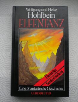 Elfentanz,Wolfgang und Heike Hohlbein,Ueberreuter Verlag,1996 - Linnich