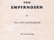 Nachstimmen von Empfängern. Band 95 der Reihe: Otto Kappelmayer - Sinsheim