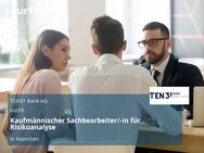 Kaufmännischer Sachbearbeiter/-in für Risikoanalyse - München